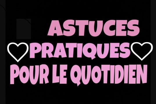 astuce